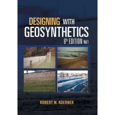 Designing with Geosynthetics - 6th Edition Vol. 1