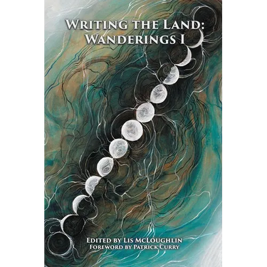 Writing the Land: Wanderings I