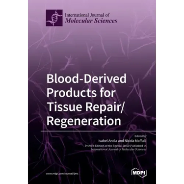 Blood-Derived Products for Tissue Repair/Regeneration