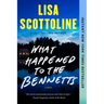 What Happened to the Bennetts