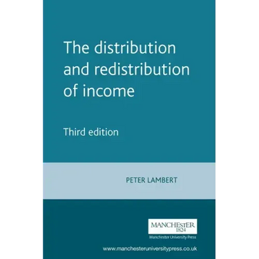 The Distribution and Redistribution of Income: Third Edition