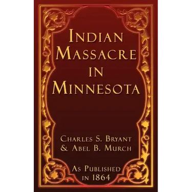 Indian Massacre in Minnesota