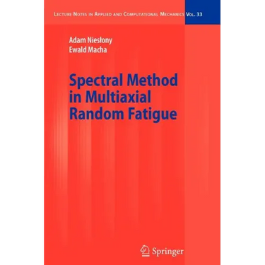 Spectral Method in Multiaxial Random Fatigue
