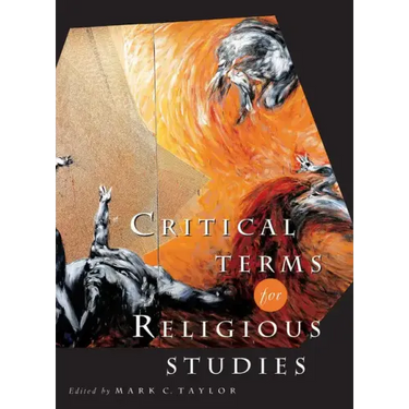 Critical Terms for Religious Studies