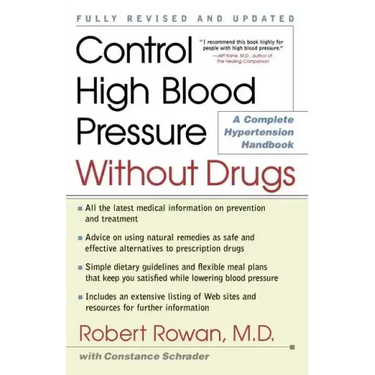 Control High Blood Pressure Without Drugs: A Complete Hypertension Handbook