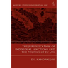 The Juridification of Individual Sanctions and the Politics of EU Law
