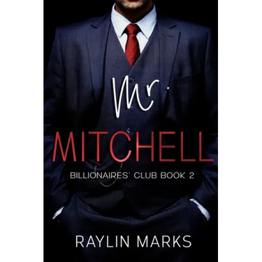 Mr. Mitchell: Billionaires' Club Book 2