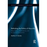 Rethinking the Politics of Absurdity: Albert Camus, Postmodernity, and the Survival of Innocence