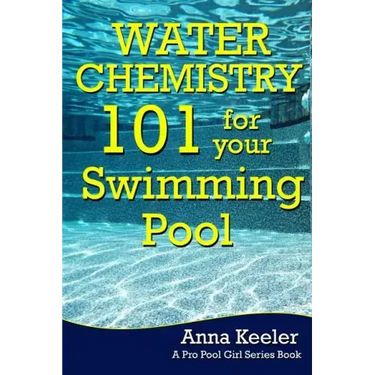 Water Chemistry 101 for your Swimming Pool