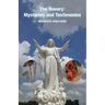The Rosary: Mysteries and Testimonies