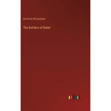 The Builders of Babel