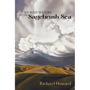 Stormy Waters on the Sagebrush Sea