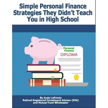Simple Personal Finance Skills They Didn't Teach You in High School