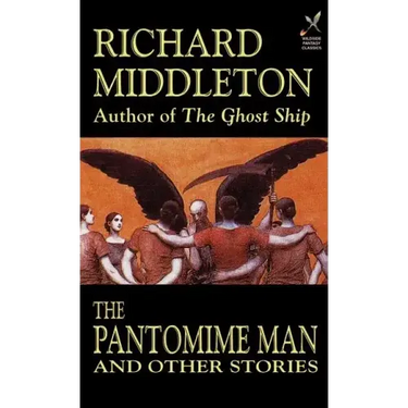 The Pantomime Man and Others