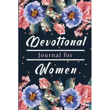 Devotional Book for Women: A Gratitude Book, Celebrate God's Gifts with Gratitude, Prayer and Reflection
