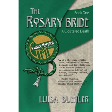 The Rosary Bride: A Cloistered Death