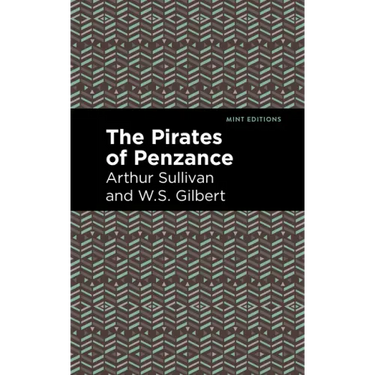 The Pirates of Penzance