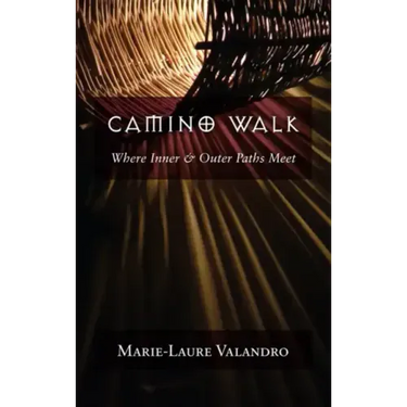 Camino Walk: Where Inner and Outer Paths Meet