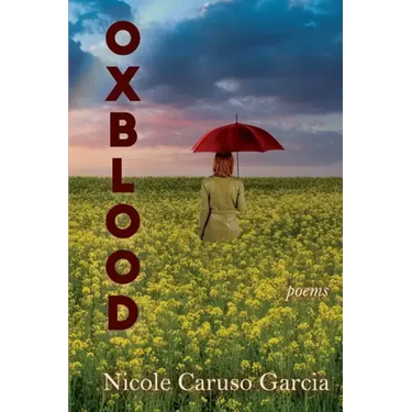 Oxblood: Poems