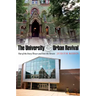 The University & Urban Revival: Out of the Ivory Tower and Into the Streets