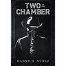 Two in the Chamber