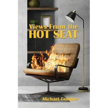 Views From the Hot Seat
