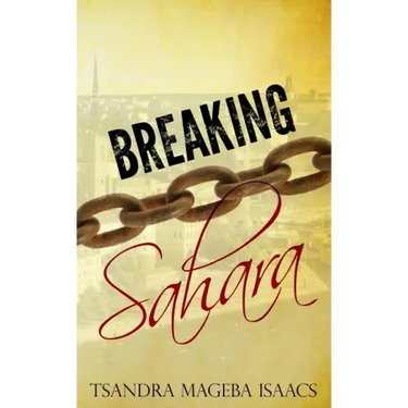 Breaking Sahara