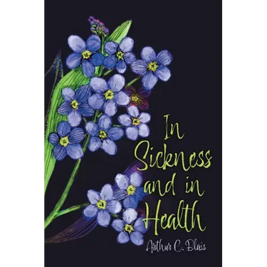In Sickness and in Health