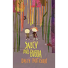 Saucy and Bubba: A Hansel and Gretel Tale