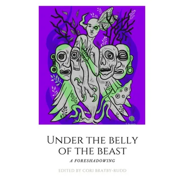 Under The Belly of the Beast: Chapbook
