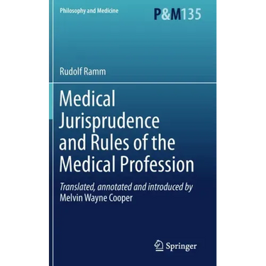 Medical Jurisprudence and Rules of the Medical Profession