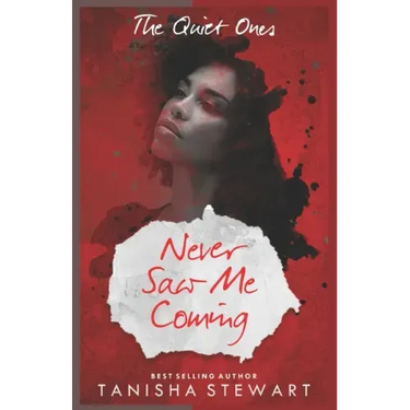 Never Saw Me Coming: A Psychological Thriller