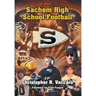 Sachem High School Football