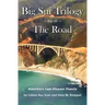 Big Sur Trilogy - Part III - The Road: America's Last Pioneer Family