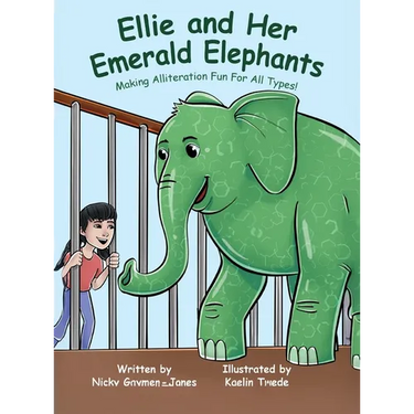 Ellie and Her Emerald Elephants: Books for Early Readers, Making Alliteration Fun!