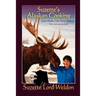 Suzette's Alaskan Cooking