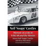 Neil "Soapy" Castles: Memoir of a Life in NASCAR and the Movies