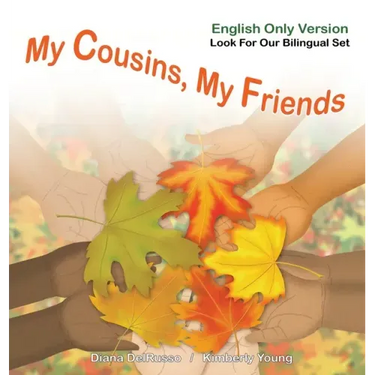 My Cousins, My Friends English Version