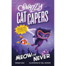 Snazzy Cat Capers: Meow or Never