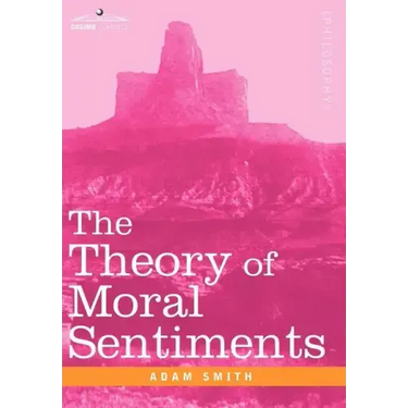 The Theory of Moral Sentiments