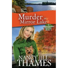 Murder at Mirror Lake: A Jillian Bradley Mystery, Book 9