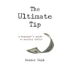 The Ultimate Tip: A Beginner's Guide to Waiting Tables