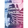 Surviving Gender: My Journey Through Gender Dysphoria