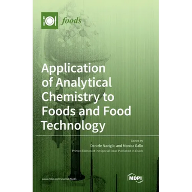 Application of Analytical Chemistry to Foods and Food Technology