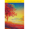 The Caring Congregation Ministry Care Minister's Manual