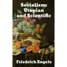 Socialism: Utopian and Scientific