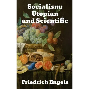 Socialism: Utopian and Scientific