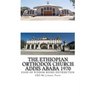 The Ethiopian Orthodox Church Addis Ababa 1970