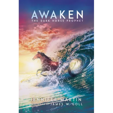 Awaken: The Dark Horse Prophet