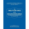 The 12th Air Force in the North African Winter Campaign: 11 November 1942 to the Reorganization of 18th February 1843 (Us Air Forces Historical Studie